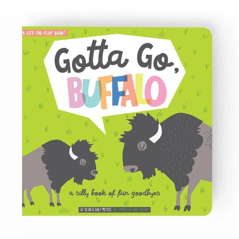 Gotta Go, Buffalo! - That's So Darling